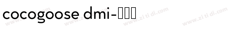 cocogoose dmi字体转换